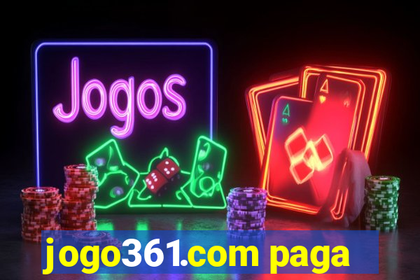 jogo361.com paga